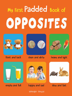 cover image of My First Book of Opposites